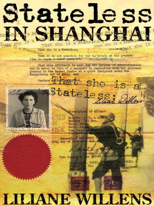 Title details for Stateless in Shanghai by Liliane Willens - Available